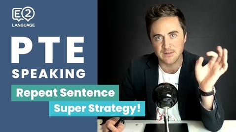 Thumbnail for PTE Speaking: Repeat Sentence | SUPER STRATEGY with Jay!