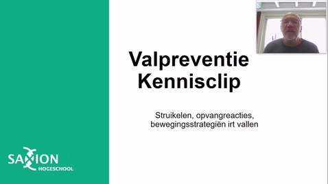 Thumbnail for entry Valpreventie Kennisclip 4 Struikelen, opvangreacties en bewegingsstrategieën irt vallen