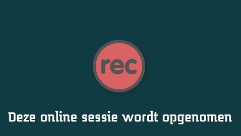 Thumbnail for Introductie vooraf aan een Collaborate sessie: variant - melding dat sessie wordt opgenomen
