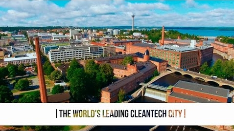 Thumbnail for entry BSK05 - Tampere, Finland - The World's Leading Cleantech City