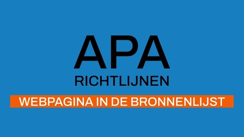 Thumbnail for entry 6/7 APA-richtlijnen 7e ed: Webpagina