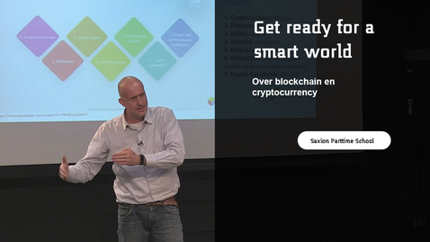 Thumbnail for Get ready for a smart world: over blockchain en cryptocurrency!