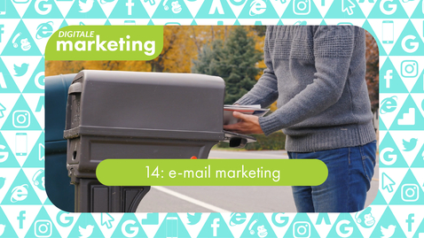 Thumbnail for Digitale Marketing 14: e-mail marketing