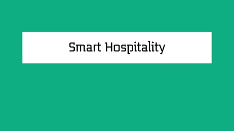 Thumbnail for entry Animatie Smart hospitality (Nederlands)
