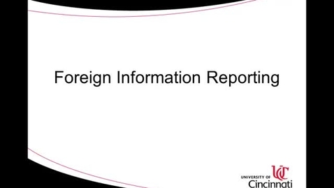 Thumbnail for ACCT8036 Steinke Lecture 5-1 Foreign Information Reporting