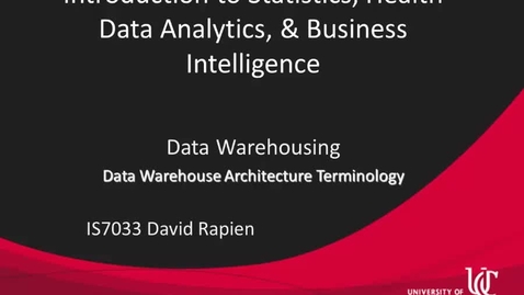 Thumbnail for IS7033-Rapien-L4-03-Data Warehouse Architecture Terminology.mp4