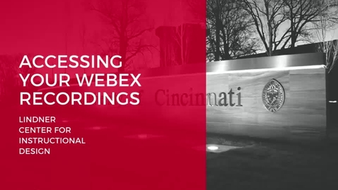 Thumbnail for Accesssing your Recordings in WebEx