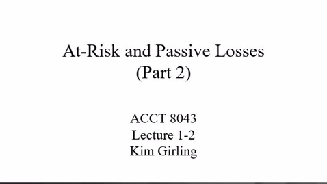 Thumbnail for ACCT 8043 Module 1 Video Lecture 1-2