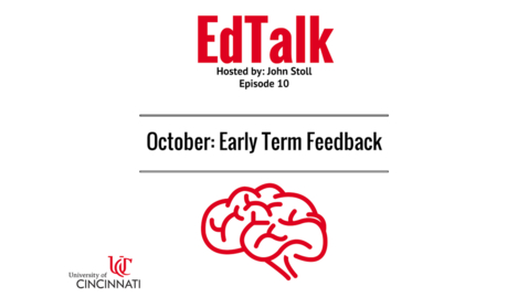 Thumbnail for EdTalk Episode 10: Early Term Feedback