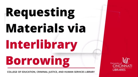 Thumbnail for Requesting Materials via Interlibrary Borrowing