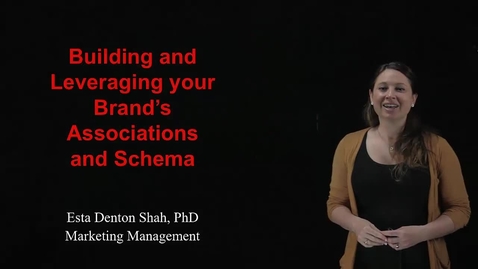 Thumbnail for Lecture 4.2 -- Building and Leveraging your Brands Associations and Schema