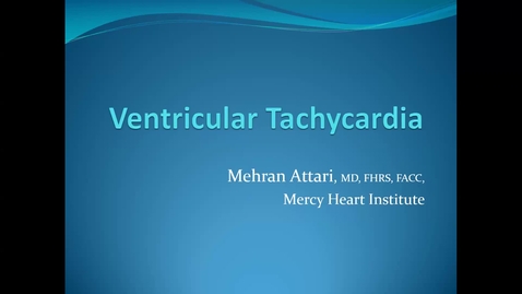 Thumbnail for Ventricular Tachycardia 2024