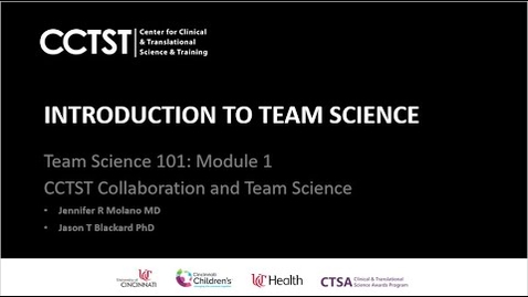 Thumbnail for Team Science 101: Introduction to Team Science