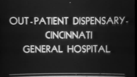 Thumbnail for Film of Cincinnati General Hospital in the 1930s