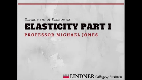 Thumbnail for Elasticity Part I