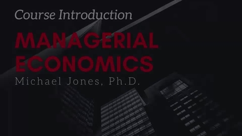 Thumbnail for ECON 7020: Managerial Economics