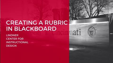 Thumbnail for Creating a Rubric in Blackboard