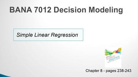 Thumbnail for BANA 7012 Lecture 1.3 Simple Linear Regression