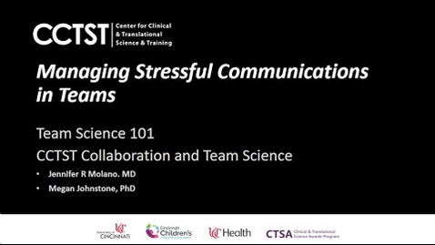 Thumbnail for Team Science 101: Managing Stressful Communications in Teams​