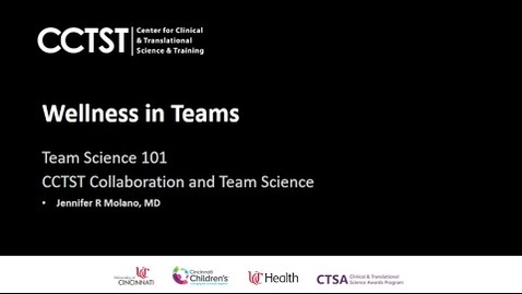 Thumbnail for Team Science 101: Wellness in Teams