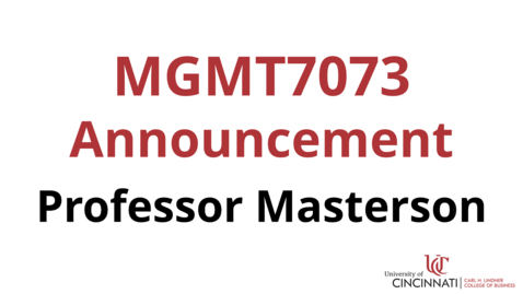 Thumbnail for MGMT 7073 Module 5 Announcement