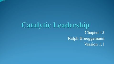 Thumbnail for Chapter 13 Catalytic Leadership