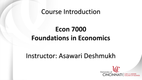 Thumbnail for ECON 7000: Foundations in Economics
