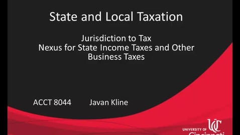 Thumbnail for Nexus for State Income Taxes &amp; Other Business Taxes