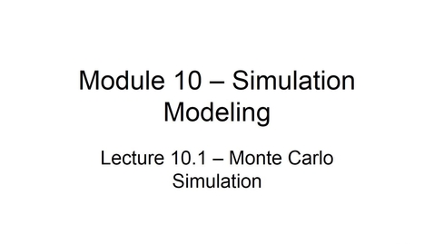 Thumbnail for BANA2082 White L10.1 Monte Carlo Simulation
