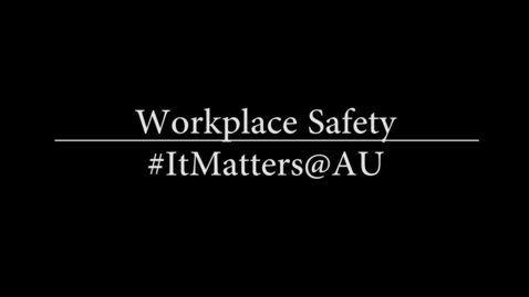 Thumbnail for #ITMatters@AU &quot;Safety Month&quot;