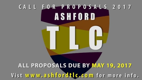 Thumbnail for entry Ashford TLC 2017 Call For Proposals