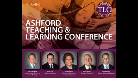 Thumbnail for 2016 Ashford TLC Keynote - Distinguished Dean Panel