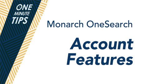 Thumbnail for Your Account in Monarch OneSearch