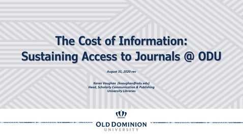 Thumbnail for entry ODU Libraries: The Cost of Information