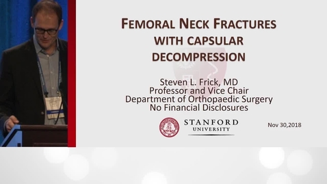 Thumbnail for Femoral Neck Fractures with Capsular Decompression