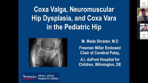 Thumbnail for entry Coxa Valga, Neuromuscular Hip Dysplasia and Coxa Vara in the Pediatric Hip