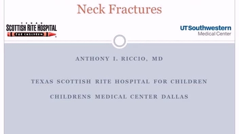 Thumbnail for entry Pediatric and Adolescent Femoral Neck Fractures