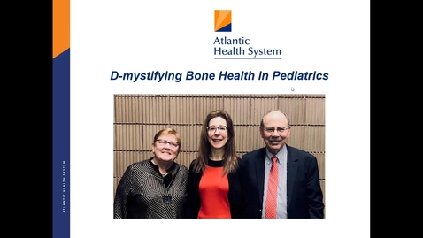 Thumbnail for entry D-Mystifying Bone Health in Pediatrics