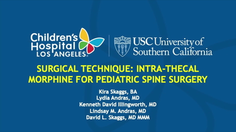 Thumbnail for entry Intrathecal Morphine for Pediatric Spine Surgery