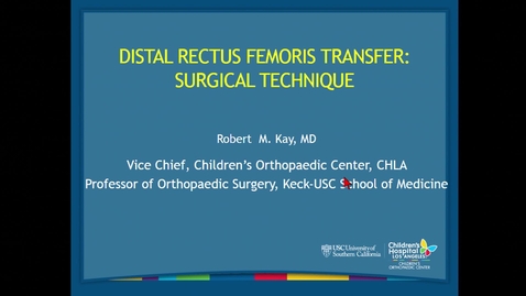 Thumbnail for Distal Rectus Femoris Transfer