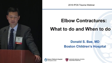 Thumbnail for Elbow Contractures: What To Do and When To Do It?