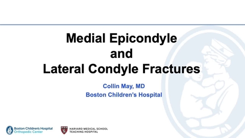 Thumbnail for Medial epicondyle and radial neck fractures