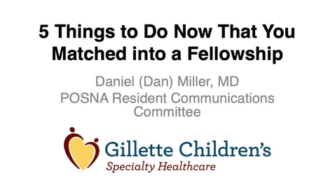 Thumbnail for Resident Review: 5 Things to Do Now that You've Matched into a Fellowship