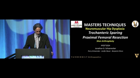 Thumbnail for IPOS® 2024: Proximal Femoral Resection Through Troch Flip