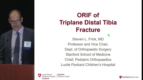 Thumbnail for ORIF of Triplane Distal Tibia Fracture