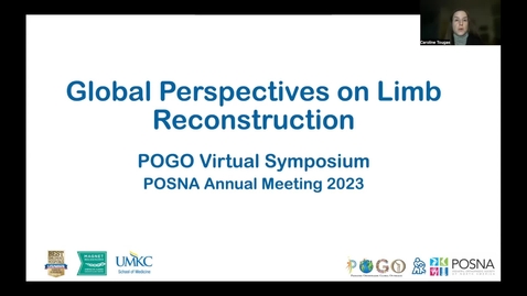 Thumbnail for entry POGO Symposium: Global Perspectives on Limb Reconstruction