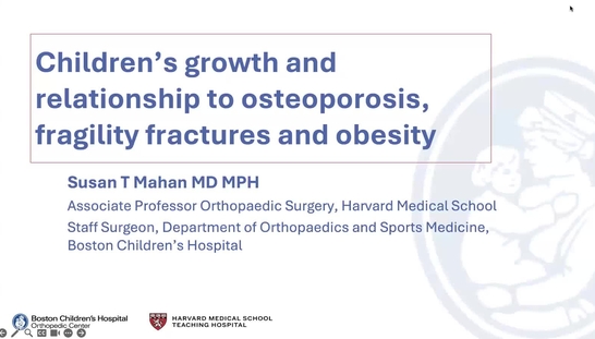 2. Children's Growth and Relationship to Osteoporosis Fragility Fractures and Obesity