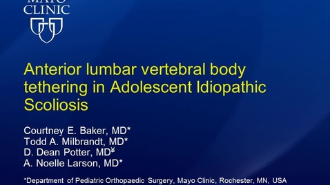 Thumbnail for Anterior Lumbar Vertebral Body Tethering in Adolescent Idiopathic Scoliosis