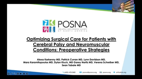 Thumbnail for Optimizing Surgical Care for Patients with Cerebral Palsy and Neuromuscular Conditions: Preoperative Strategies