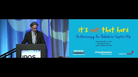 Thumbnail for IPOS® 2024: Hip Arthroscopy for Pediatric Septic Hip